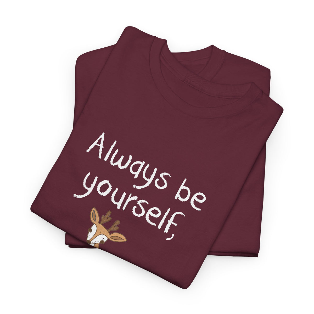 Always Be A Deer