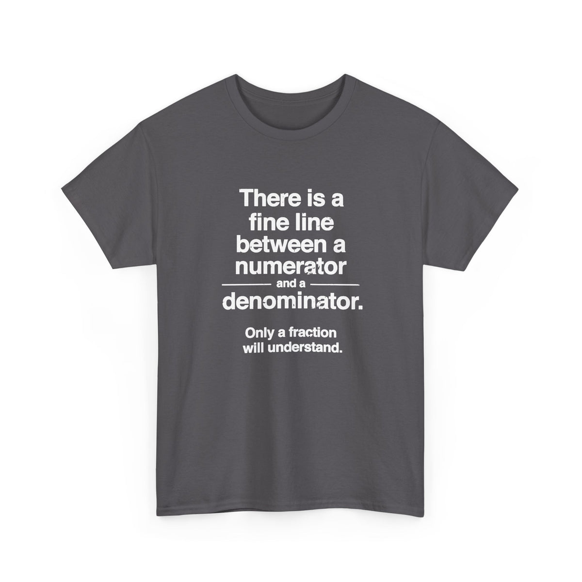 Numerator / Denominator