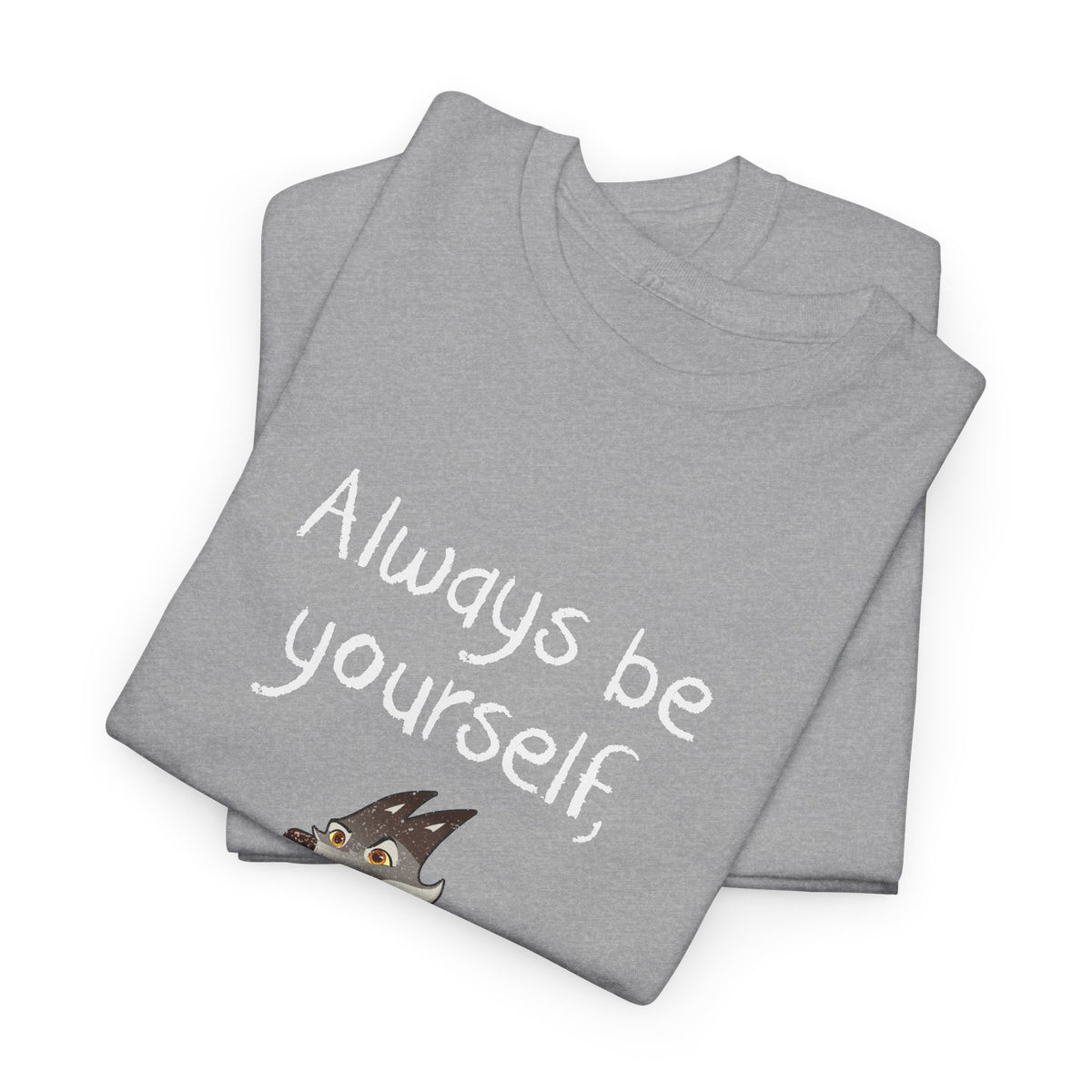 Always Be A Wolf