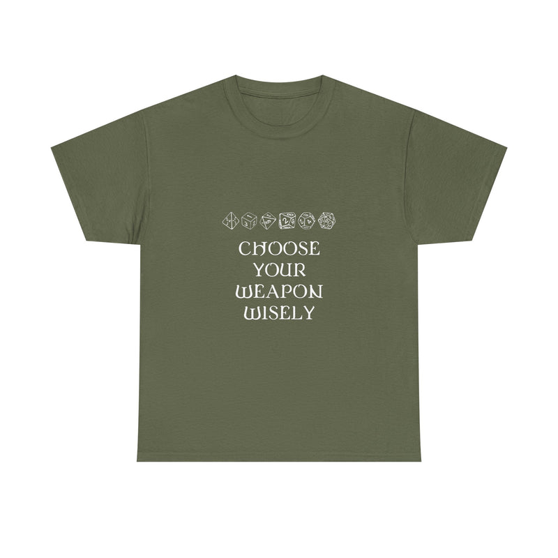 Choose Your Weapon Wisely T-shirt, Dice Gamer Tee, Geek T-Shirt, Nerd Shirt, RPG Player Gift, Tabletop Game Apparel, Dice Lover Present