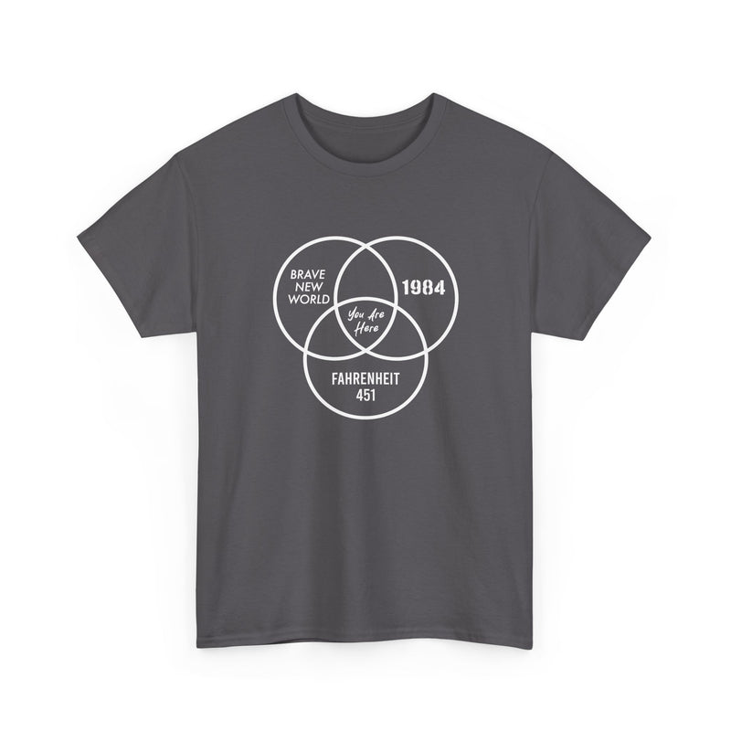 You Are Here - Dystopian Books - Regular Unisex Crewneck T-Shirt