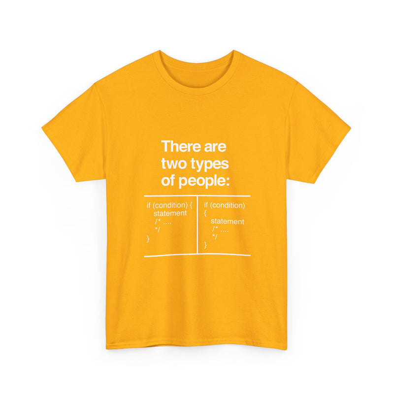 There Are Two Types of People T-Shirt, Funny Coding Tee, Programmer Gift, Geek T-Shirt, Nerd Shirt, Software Developer Humor Tee, Coder Gift