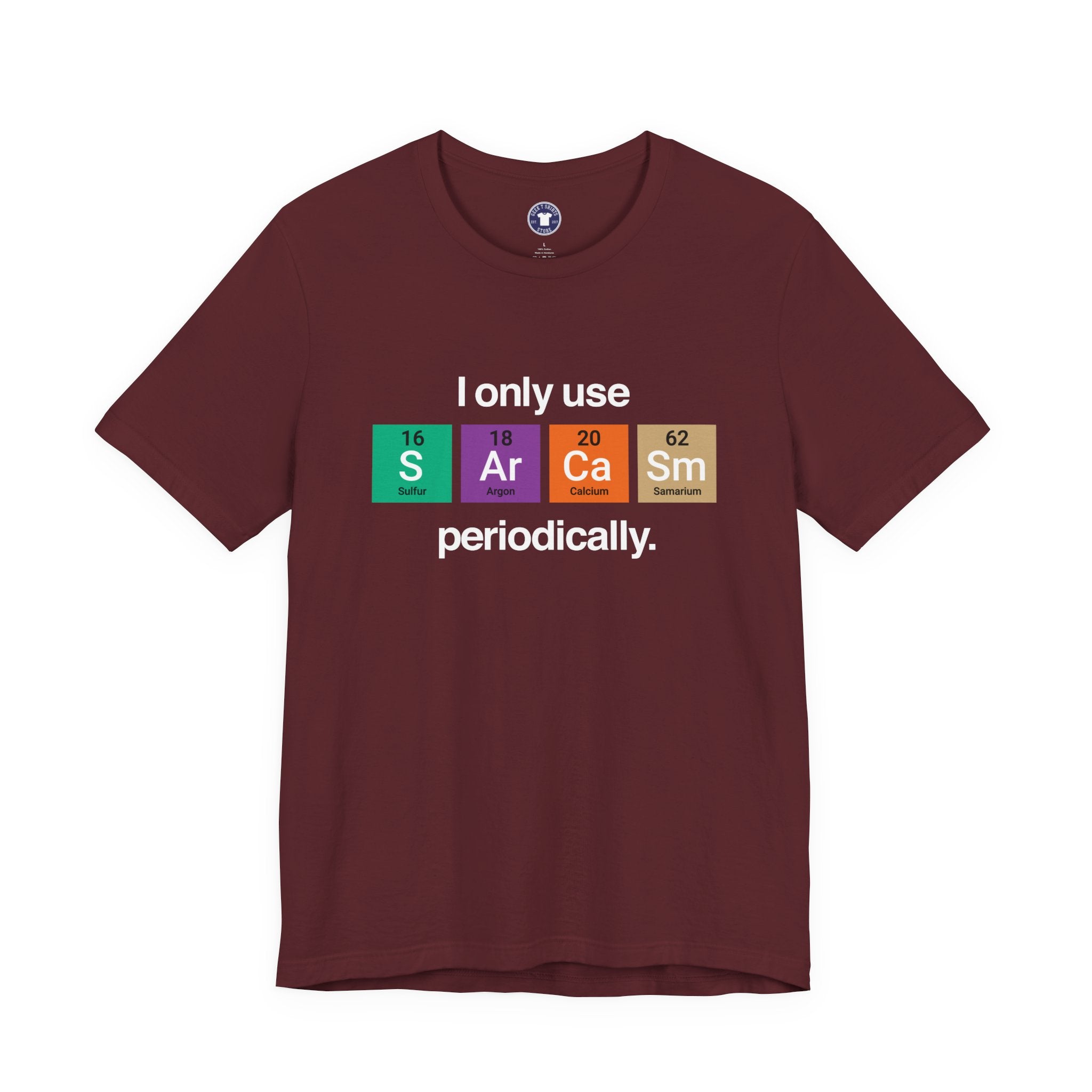 I Only Use Sarcasm Periodically - Premium Unisex Crewneck T-Shirt