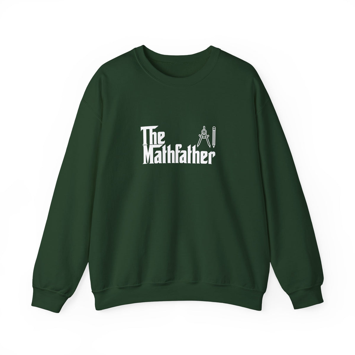 The Mathfather Sweatshirt