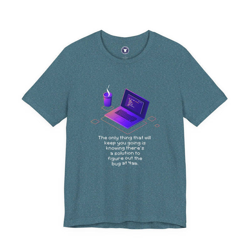 Figure Out The Bug At 4am - Premium Unisex Crewneck T-Shirt