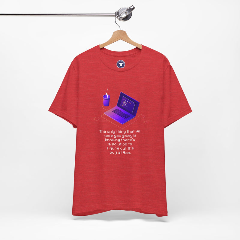 Figure Out The Bug At 4am - Premium Unisex Crewneck T-Shirt