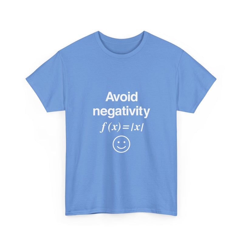 Avoid Negativity T-Shirt, Math Humor Tee, Geek T-Shirt, Nerd Shirt, Positive Vibes Shirt, Funny Math Gift, Science Lover Top, Smile Graphic