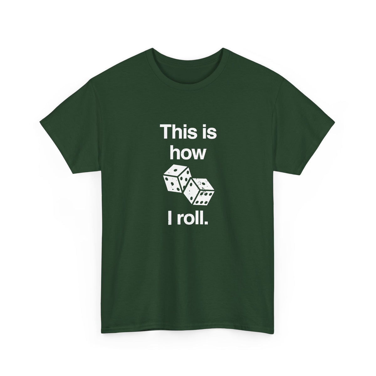 This Is How I Roll