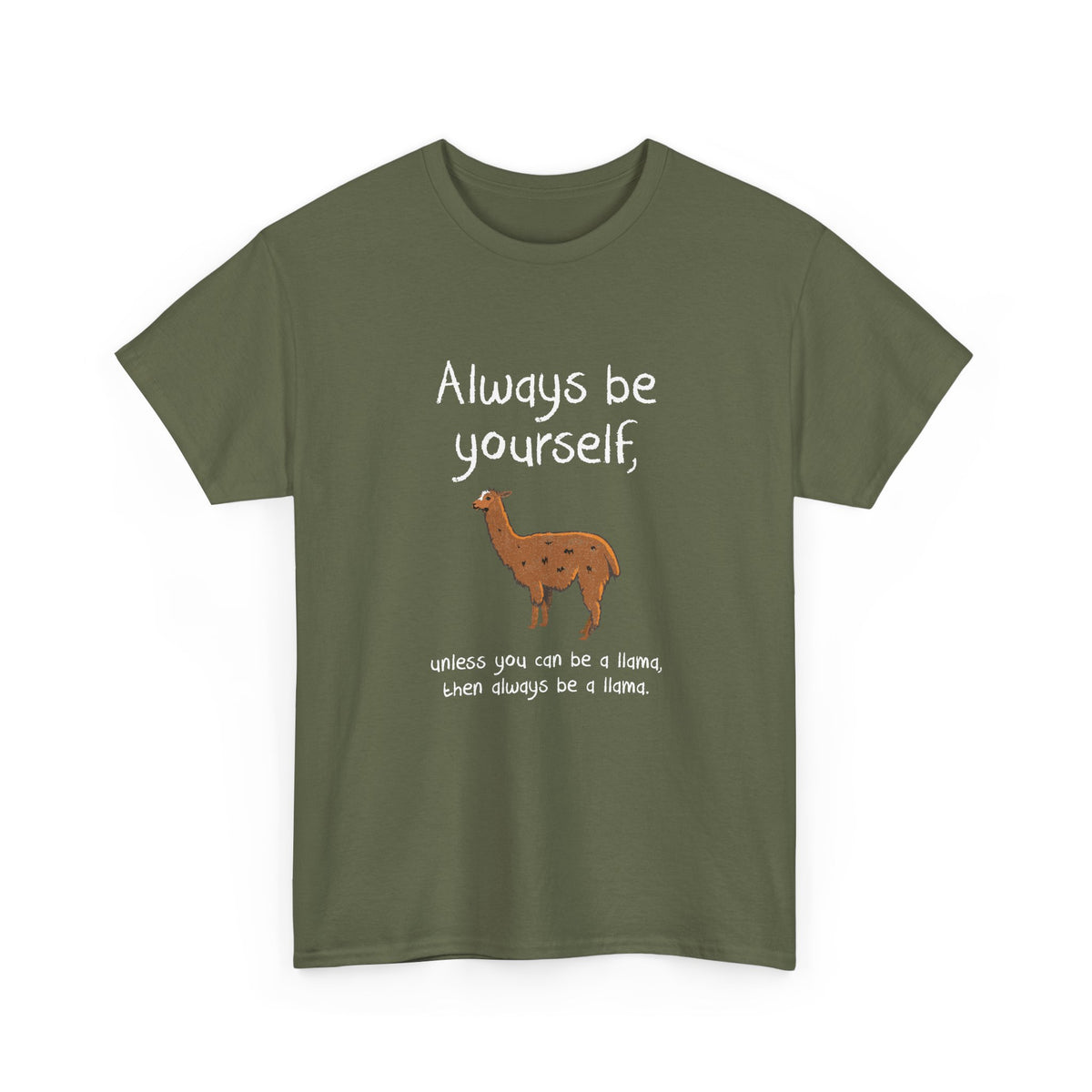 Always Be A Llama