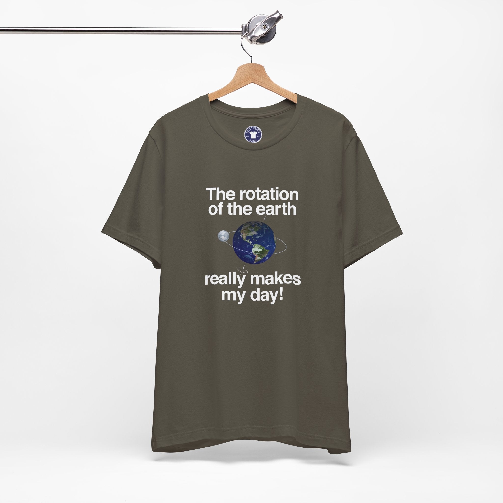 The Rotation Of The Earth Really Makes My Day - Premium Unisex Crewneck T-Shirt