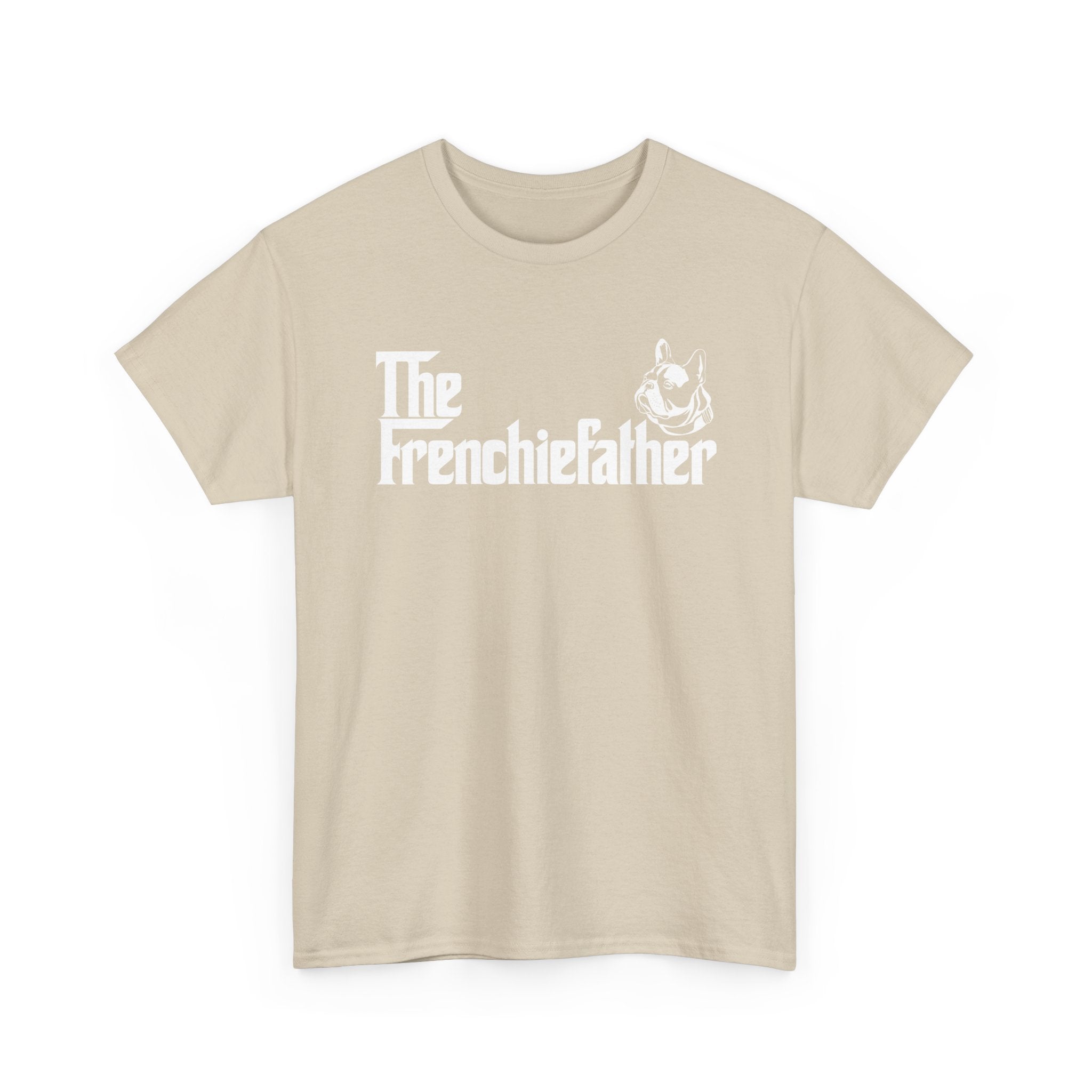 Funny French Bulldog Shirt The Frenchiefather Dog Dad Gift - Unisex Regular Crewneck T-Shirt