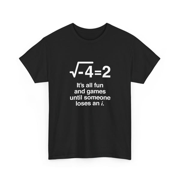 Math Joke T-Shirt, Geek T-Shirt, Nerd Shirt, Funny Math Humor Tee, Science Lover Gift, STEM Apparel, Educational Shirt, Unique Geek Gift