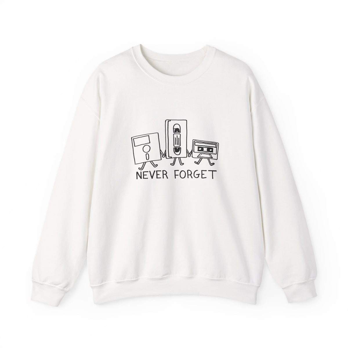 Never Forget Sweatshirt