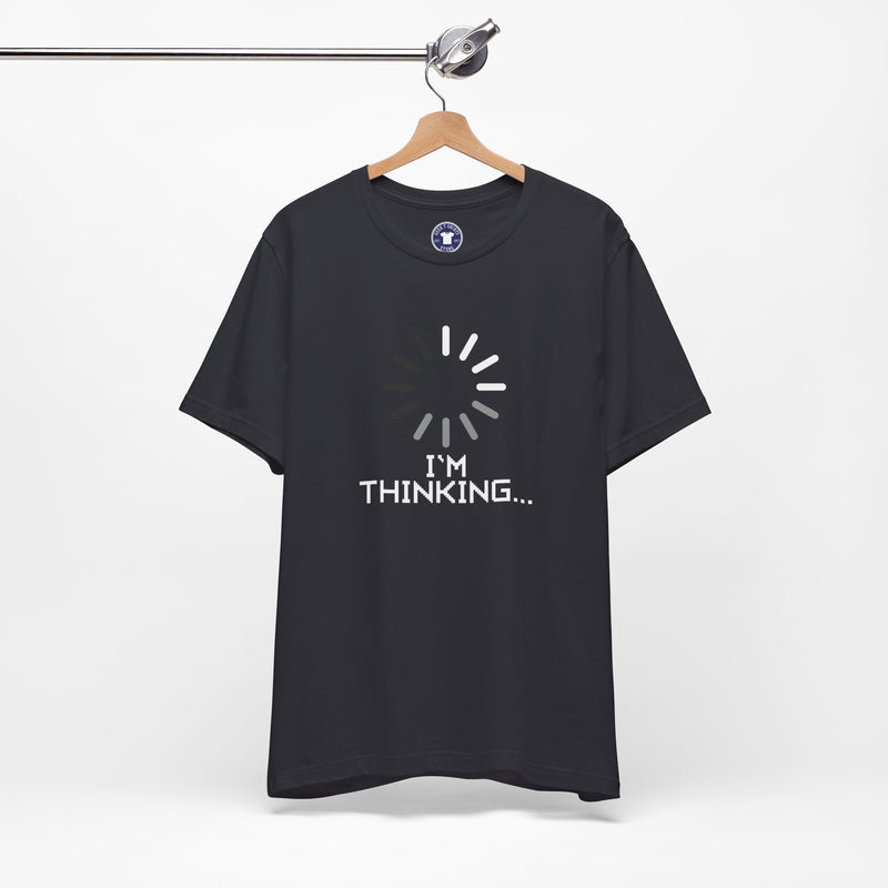 I'm Thinking Loading Wheel - Funny Coder Shirt - Premium Unisex Crewneck T-Shirt