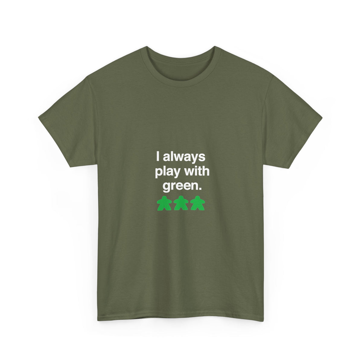 I Always Play With Green
