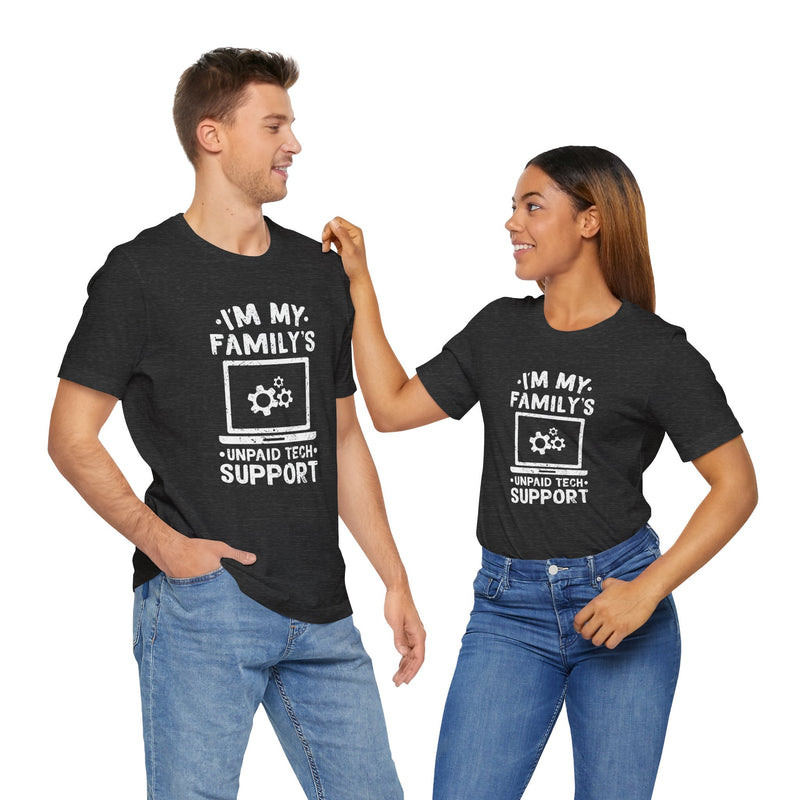 I'm My Family's Unpaid Tech Support - Premium Unisex Crewneck T-Shirt