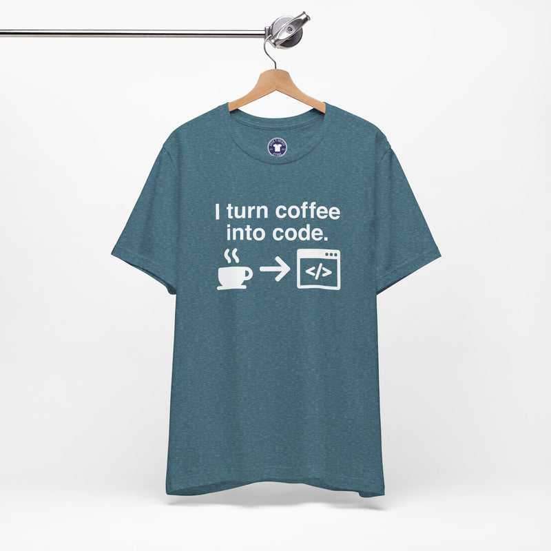 I Turn Coffee Into Code - Coder Shirt - Premium Unisex Crewneck T-Shirt
