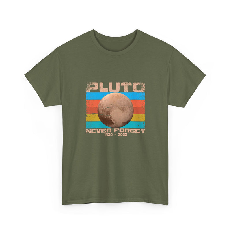 Pluto Never Forget - Geek Shirt - Funny Science Shirt - Regular Unisex Crewneck T-Shirt
