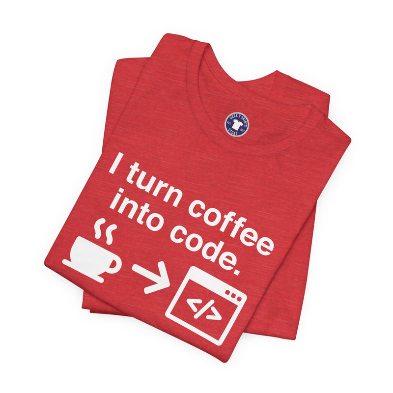 I Turn Coffee Into Code - Coder Shirt - Premium Unisex Crewneck T-Shirt