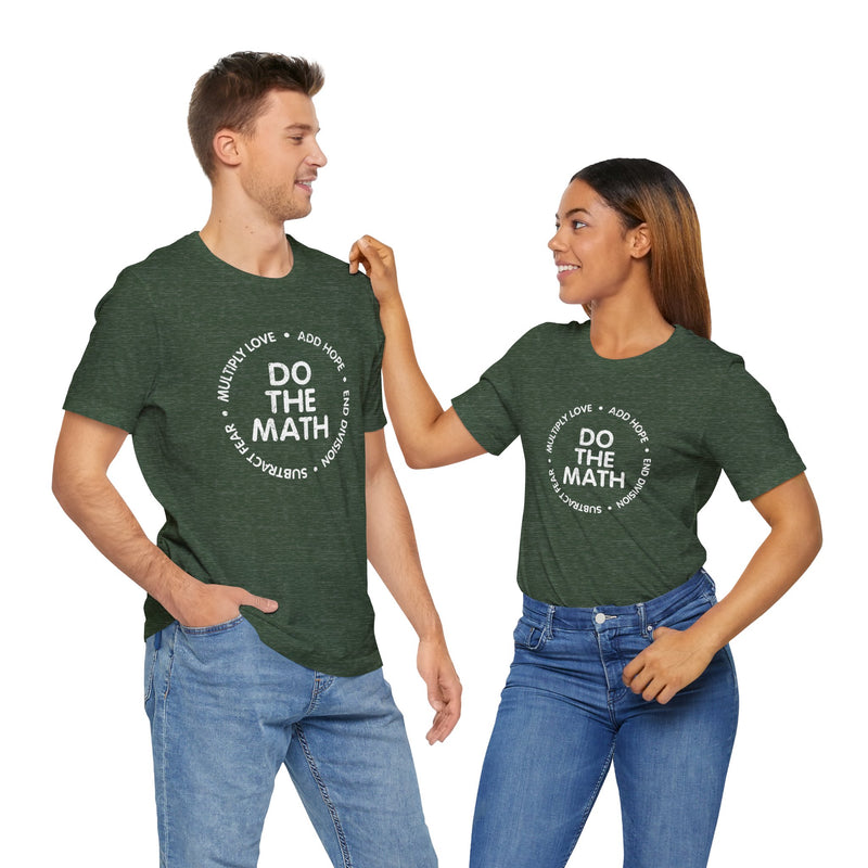 Do The Math Geek - Premium Unisex Crewneck T-Shirt