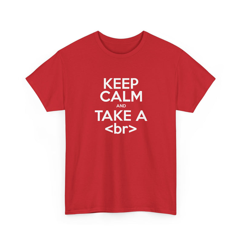 Keep Calm And Take A Break - Computer Shirt - Regular Unisex Crewneck T-Shirt
