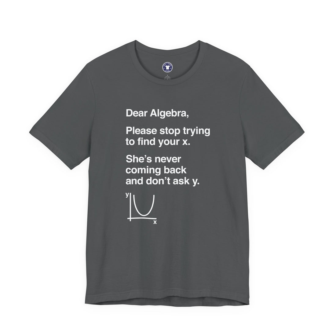 Dear Algebra - Math Teacher - Premium Unisex Crewneck T-Shirt