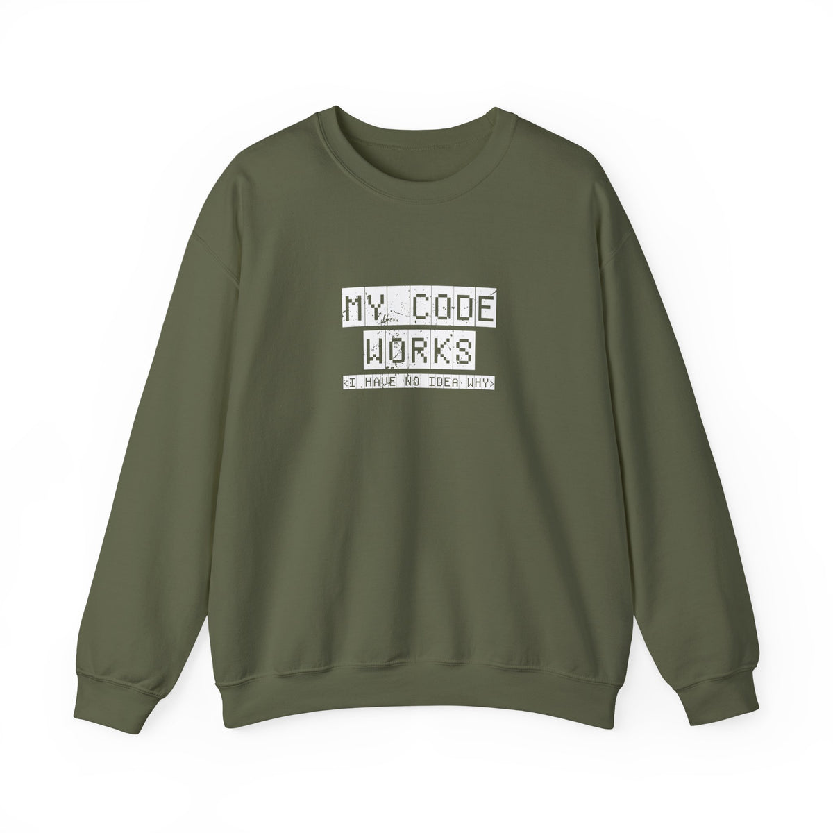My Code Works Sweatshirt