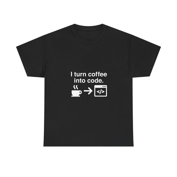 I Turn Coffee Into Code T-Shirt, Programmer Gift Tee, Coding Humor Shirt, Geek T-Shirt, Nerd Shirt, Developer Present, Coder Apparel