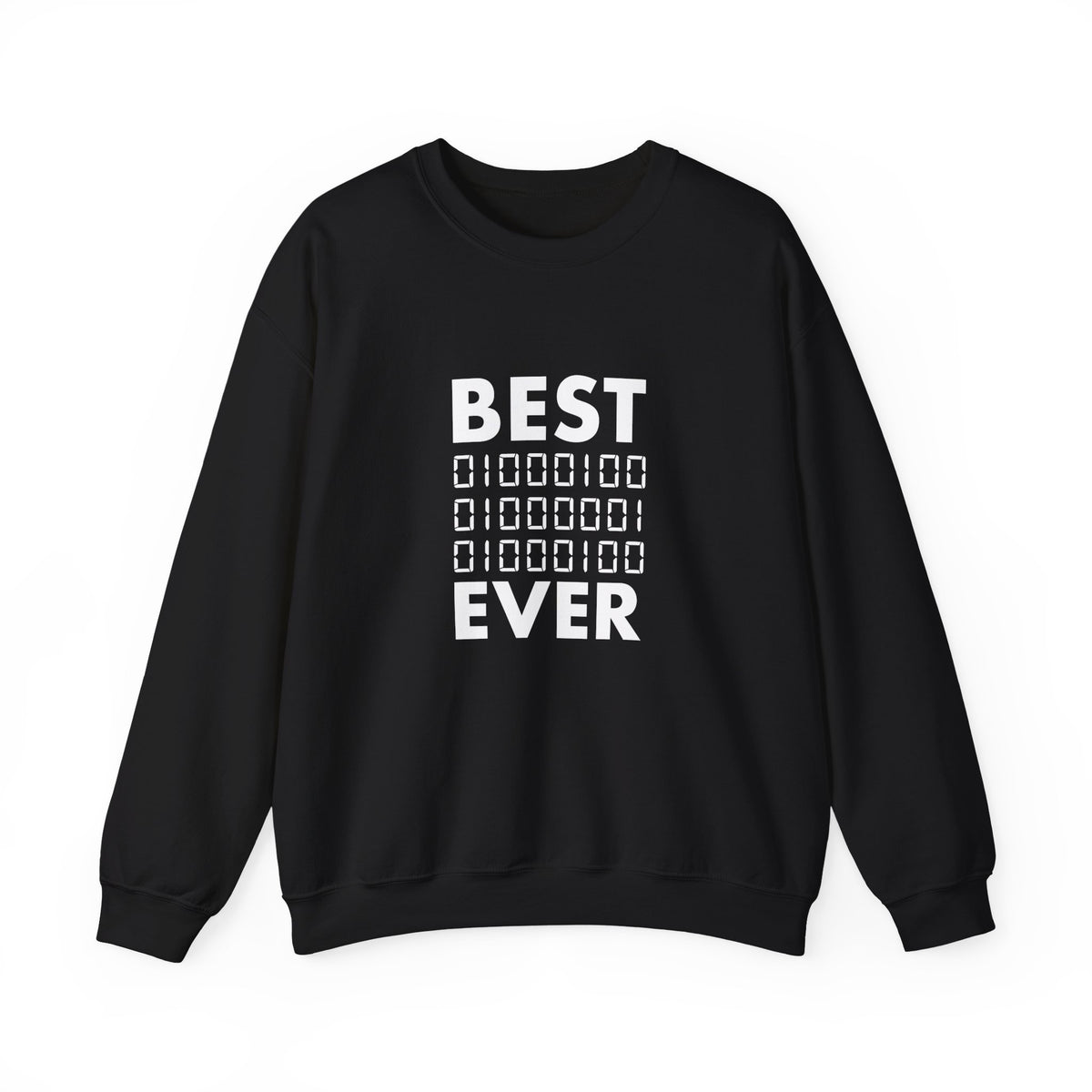 Best Dad Ever In Binary Sweatshirt
