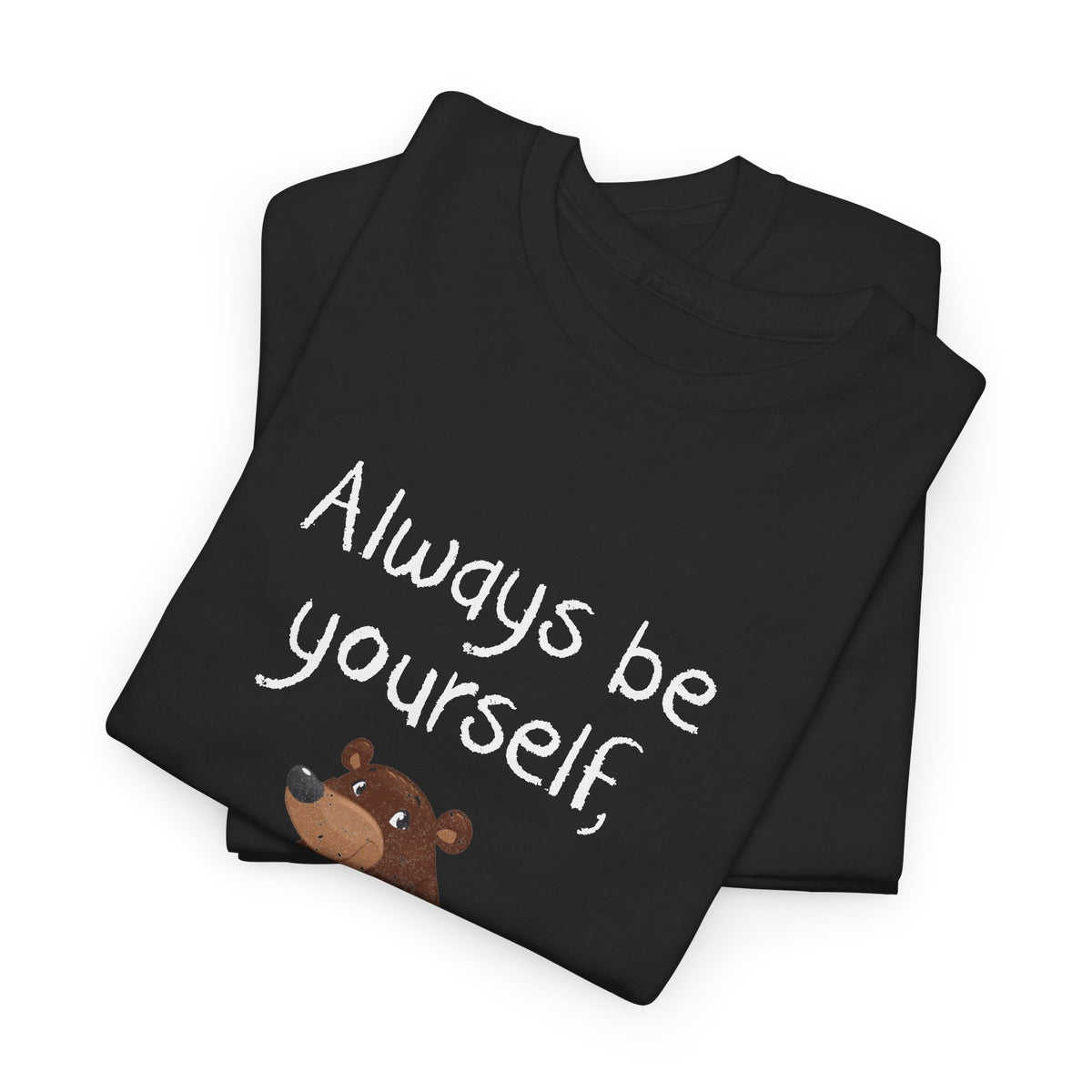 Always Be A Bear