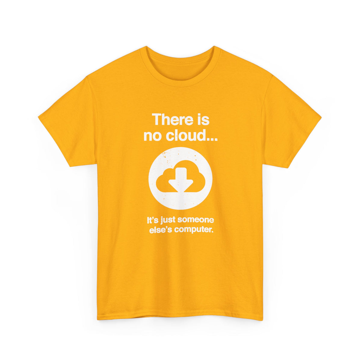 There Is No Cloud