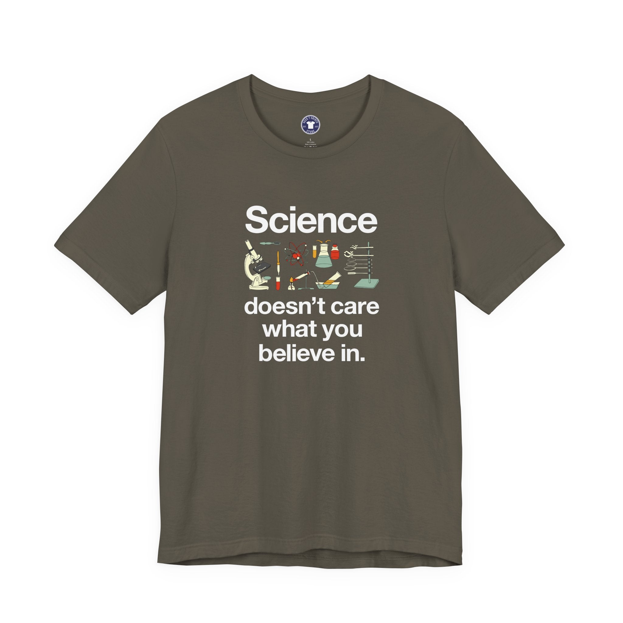 Science Doesn't Care What You Believe In - Premium Unisex Crewneck T-Shirt