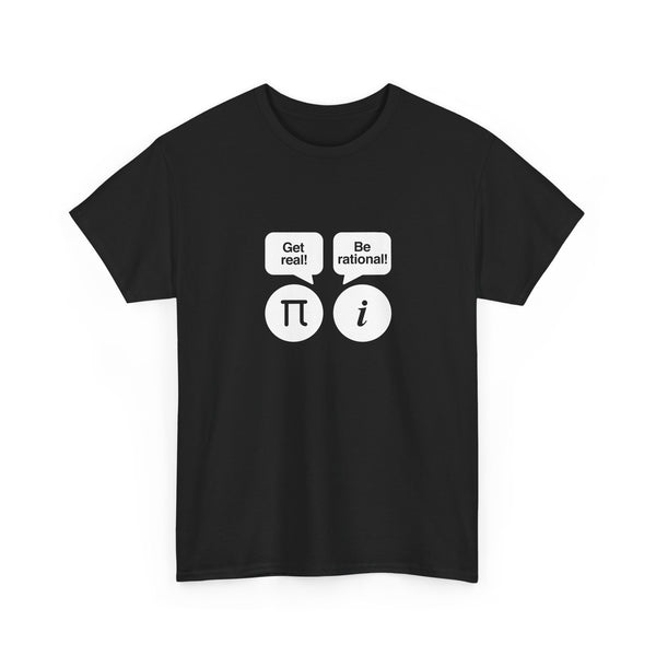 Math Geek T-Shirt, Nerd Shirt, Fun Math Joke Tee, Pi Get Real, Imaginary Number Humor, Geek Humor Gift, STEM Shirt, Math Lover Top