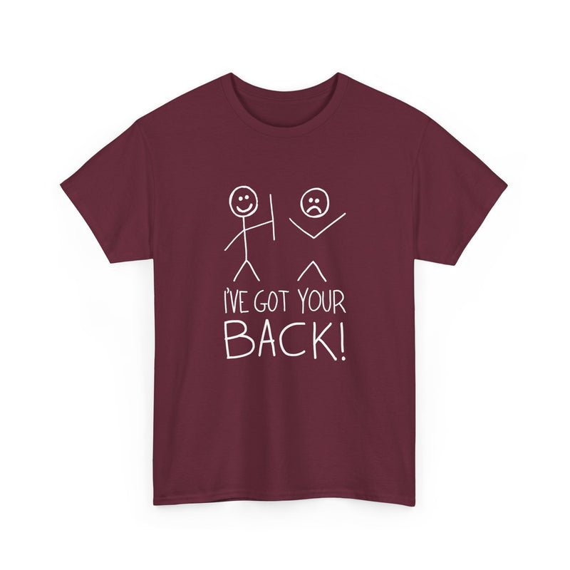 I've Got Your Back -  Unisex Regular Crewneck T-Shirt