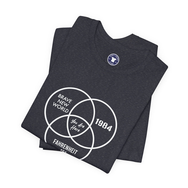You Are Here - Dystopian Books - Premium Unisex Crewneck T-Shirt