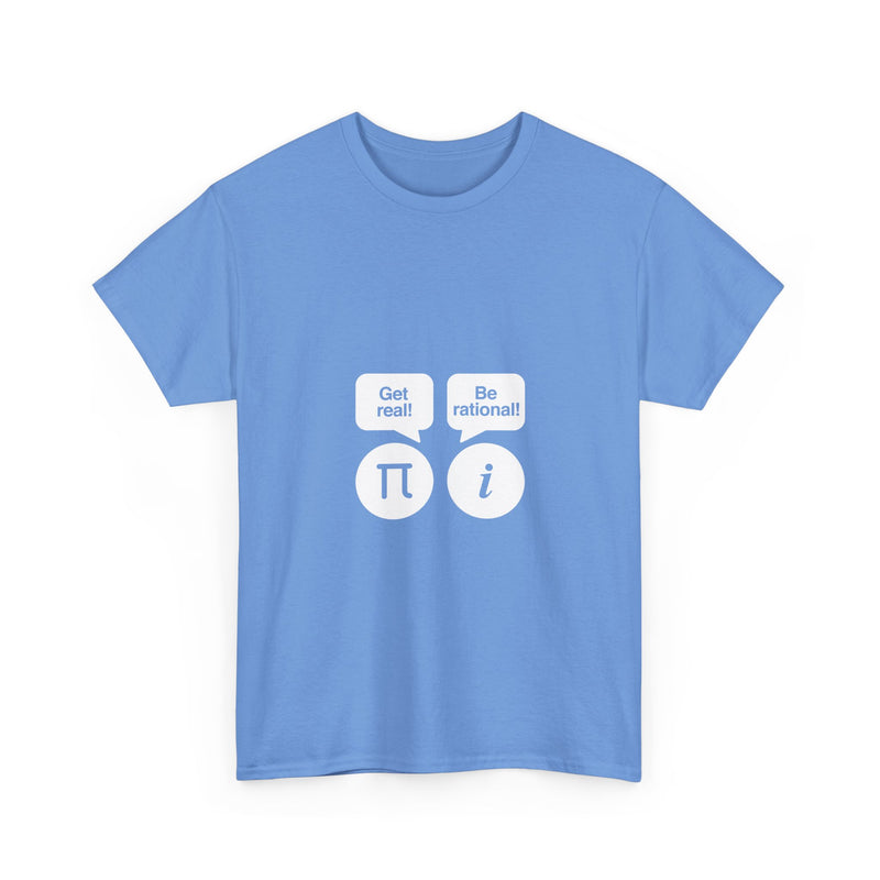 Math Geek T-Shirt, Nerd Shirt, Fun Math Joke Tee, Pi Get Real, Imaginary Number Humor, Geek Humor Gift, STEM Shirt, Math Lover Top