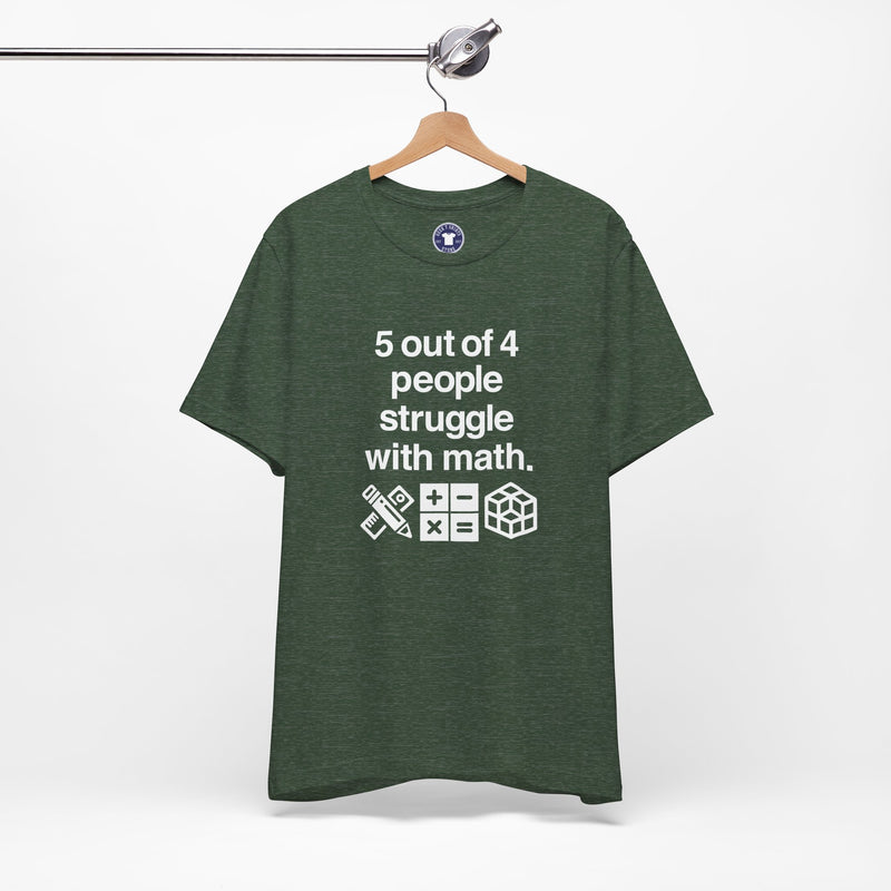 Five Out Of Four People - Premium Unisex Crewneck T-Shirt