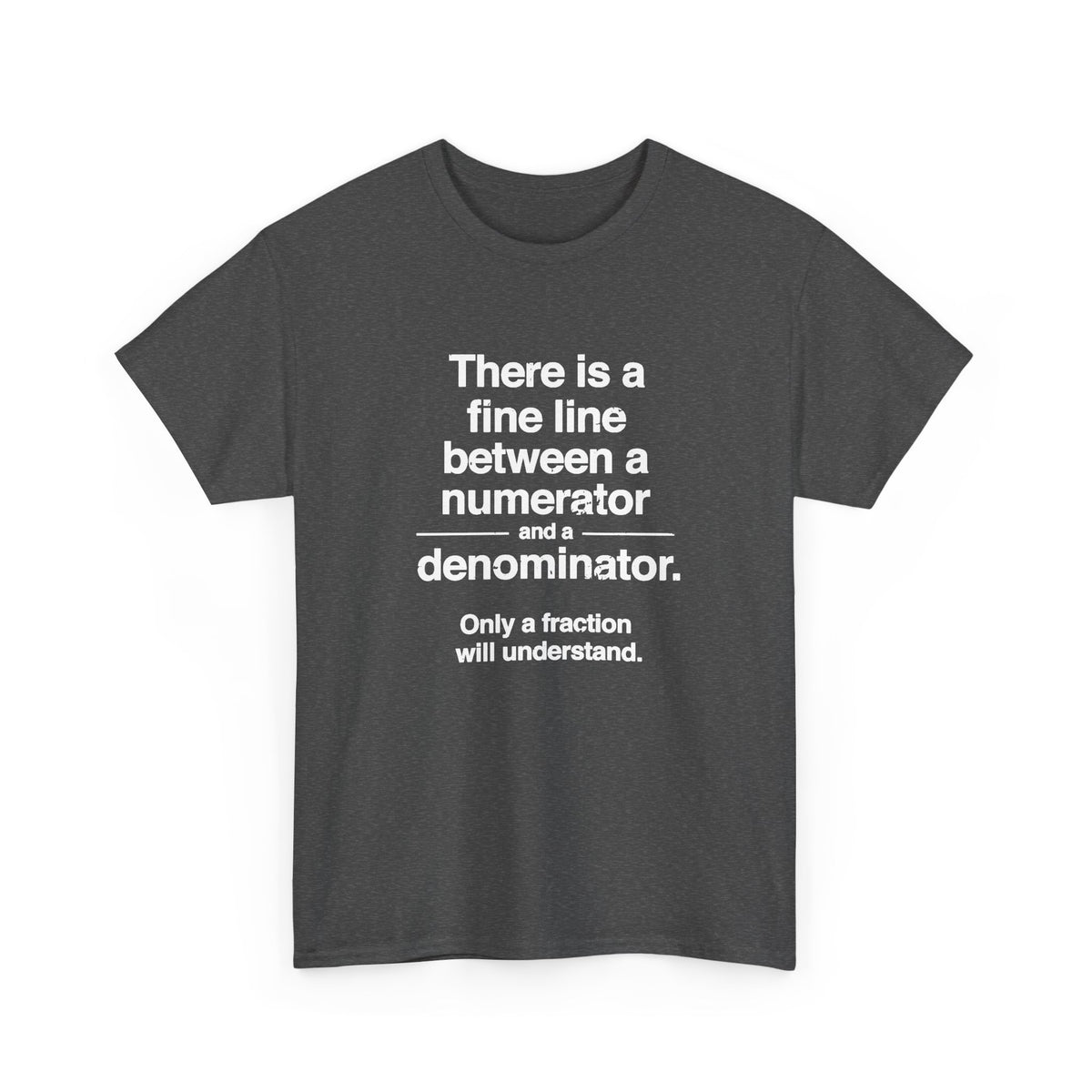 Numerator / Denominator