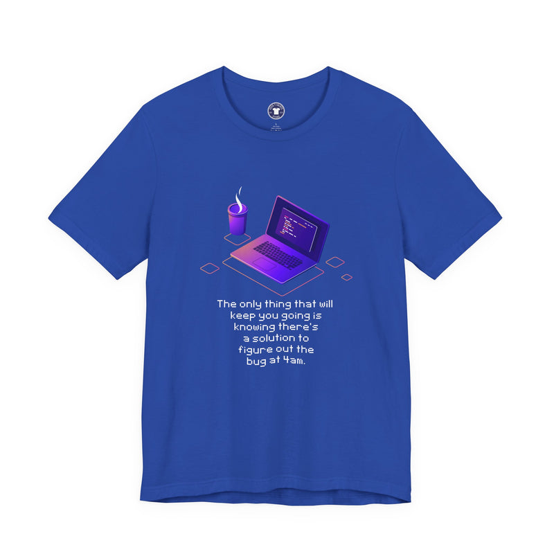 Figure Out The Bug At 4am - Premium Unisex Crewneck T-Shirt