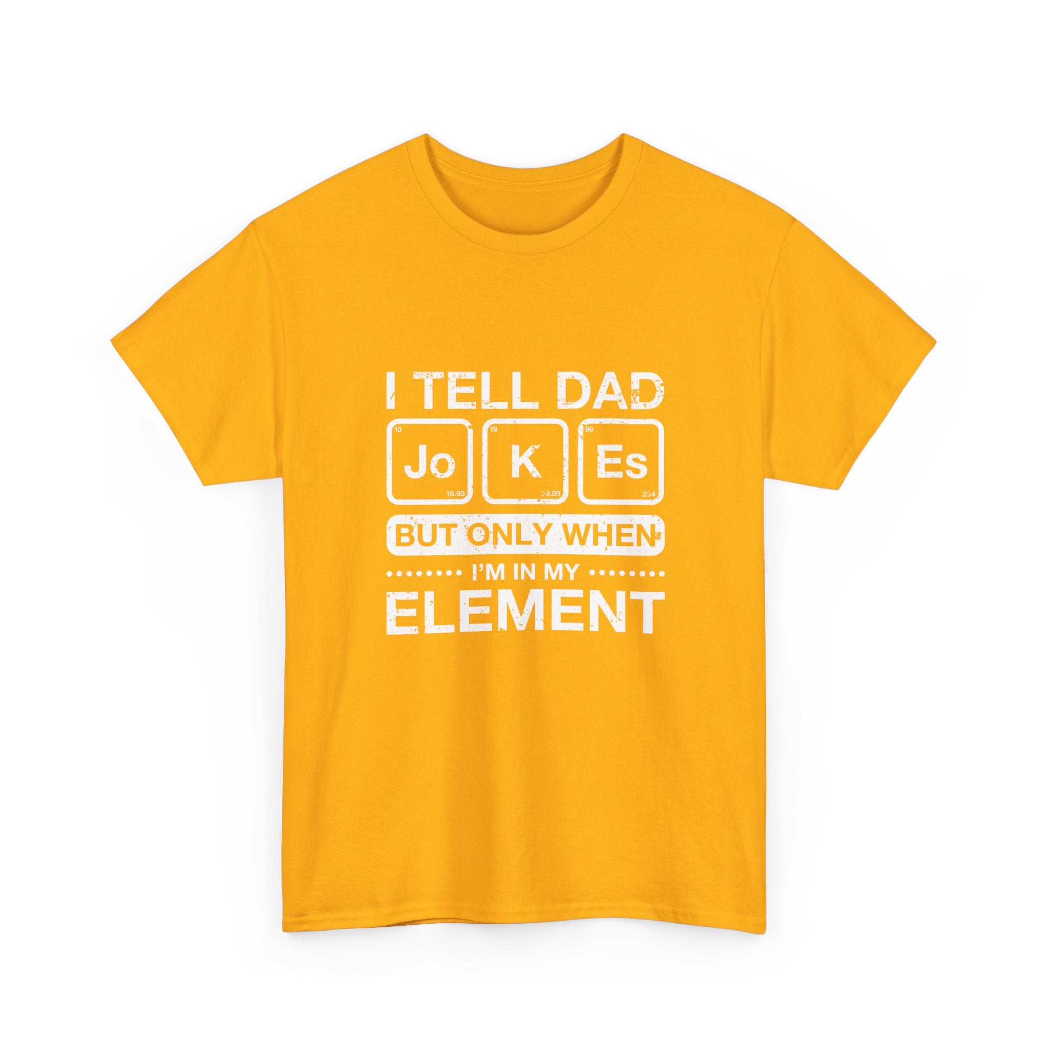 I Tell Dad Jokes - But Only When I'm In My Element - Regular Unisex Crewneck T-Shirt