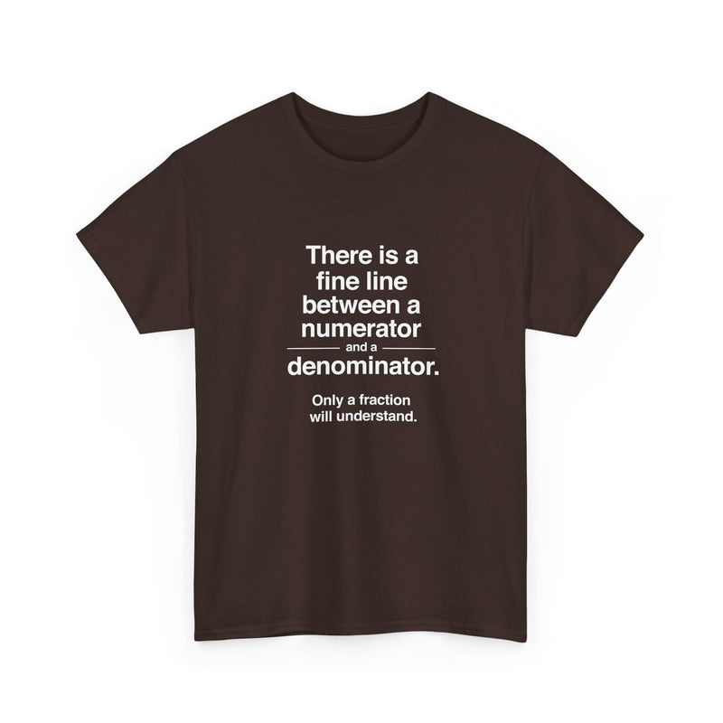 Funny Numerator Denominator Math Shirt - Regular Unisex Crewneck T-Shirt