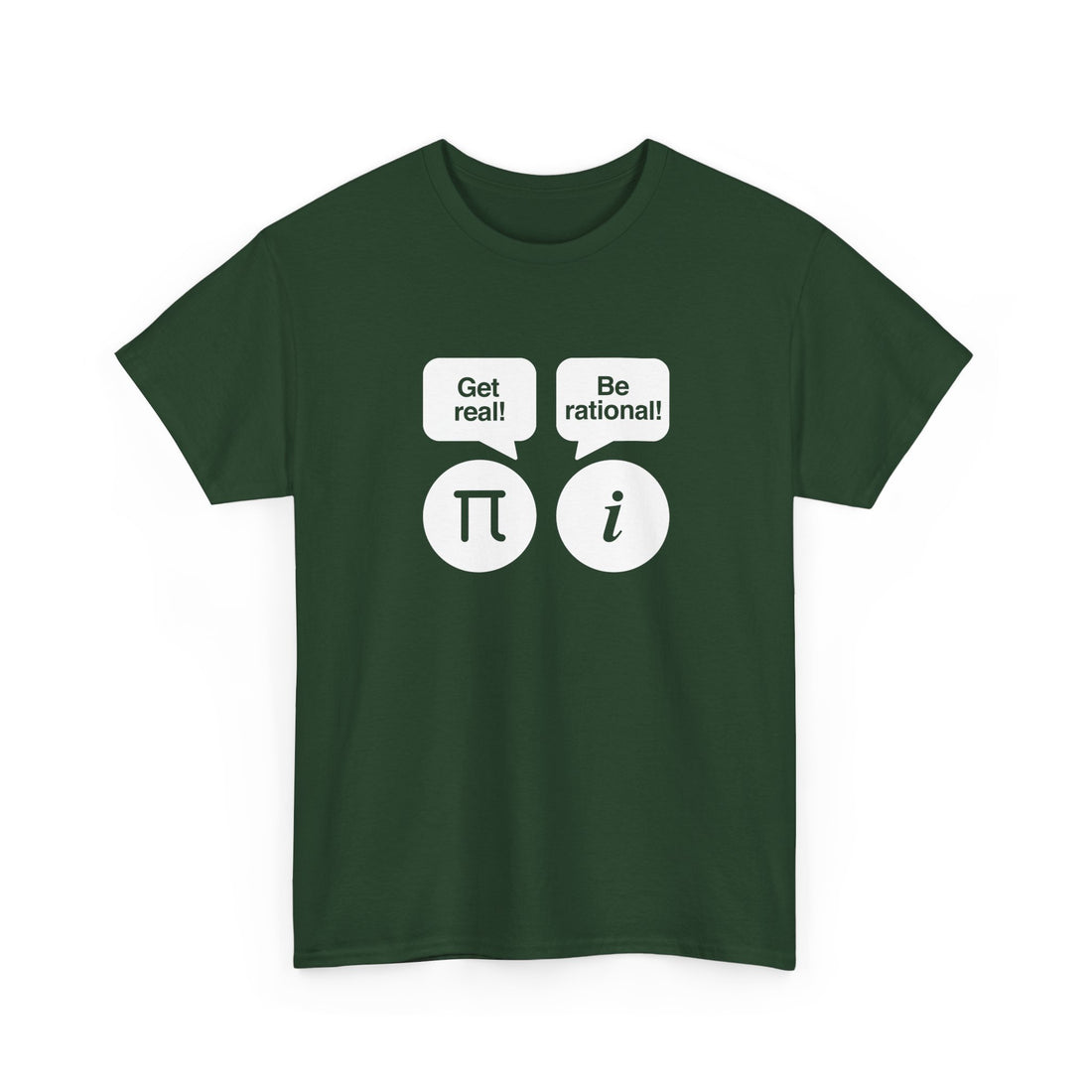 Get Real Be Rational - Regular Unisex Crewneck T-Shirt