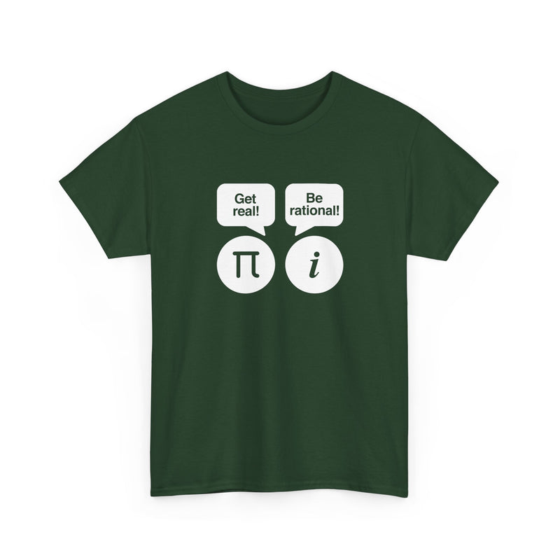 Get Real Be Rational - Regular Unisex Crewneck T-Shirt