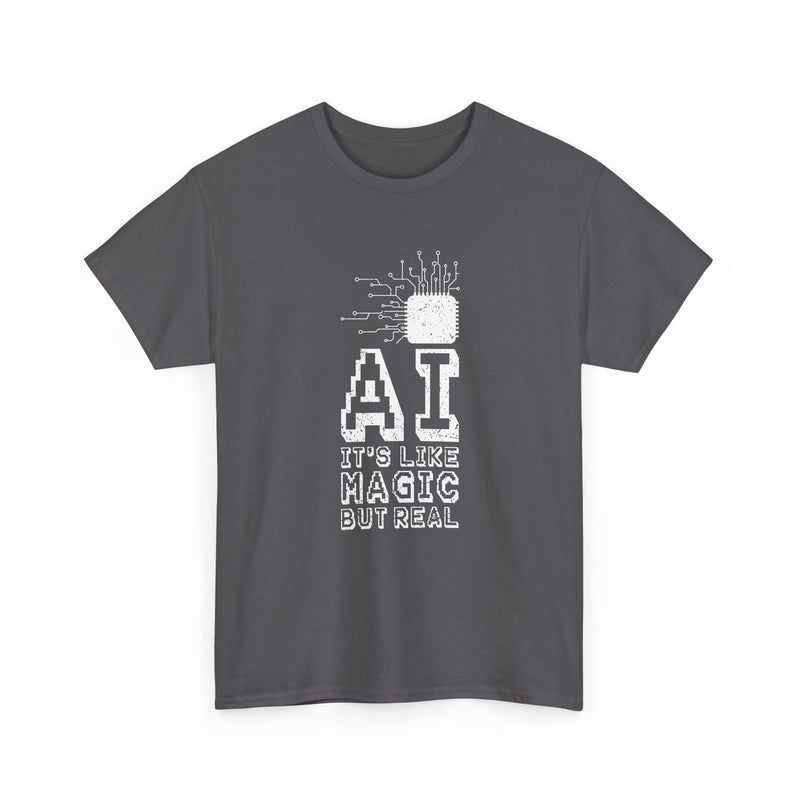 AI Like Magic But Real -  Unisex Regular Crewneck T-Shirt