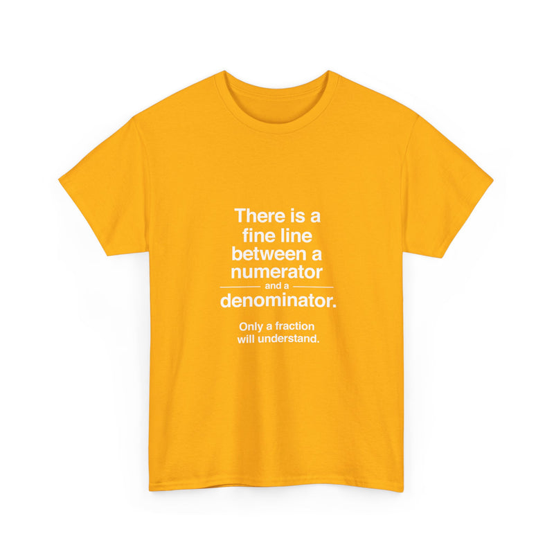 Funny Math T-Shirt, Geek T-Shirt, Nerd Shirt, Fraction Joke Tee, Math Humor Gift, Clever Math Shirt, Educational Humor Apparel