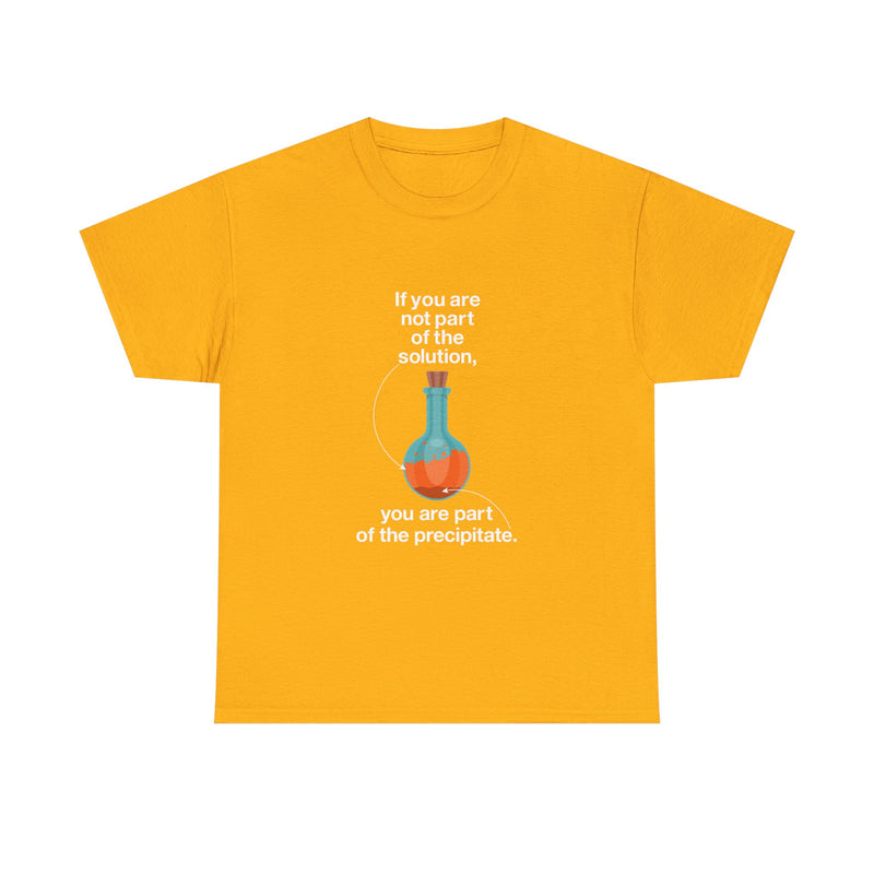 Science Humor T-Shirt, Geek T-Shirt, Nerd Shirt, Chemistry Gift Tee, Science Joke Shirt, Lab Lover Present, STEM Shirt, Funny Chemistry Tee