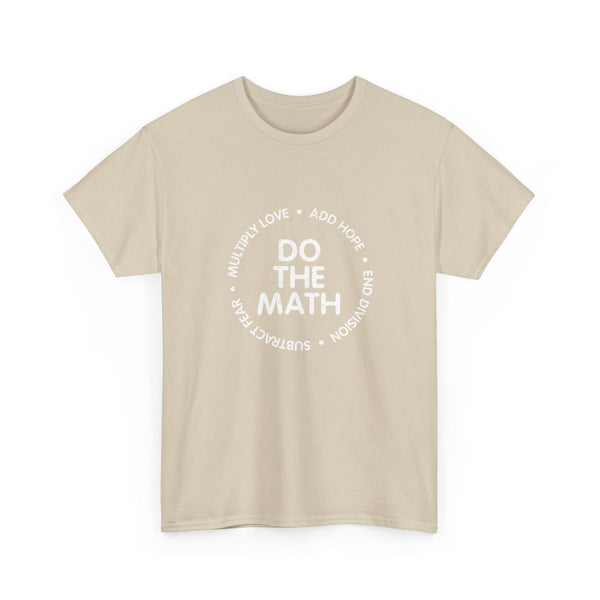Do The Math Geek Unisex T-Shirt - Regular Unisex Crewneck T-Shirt