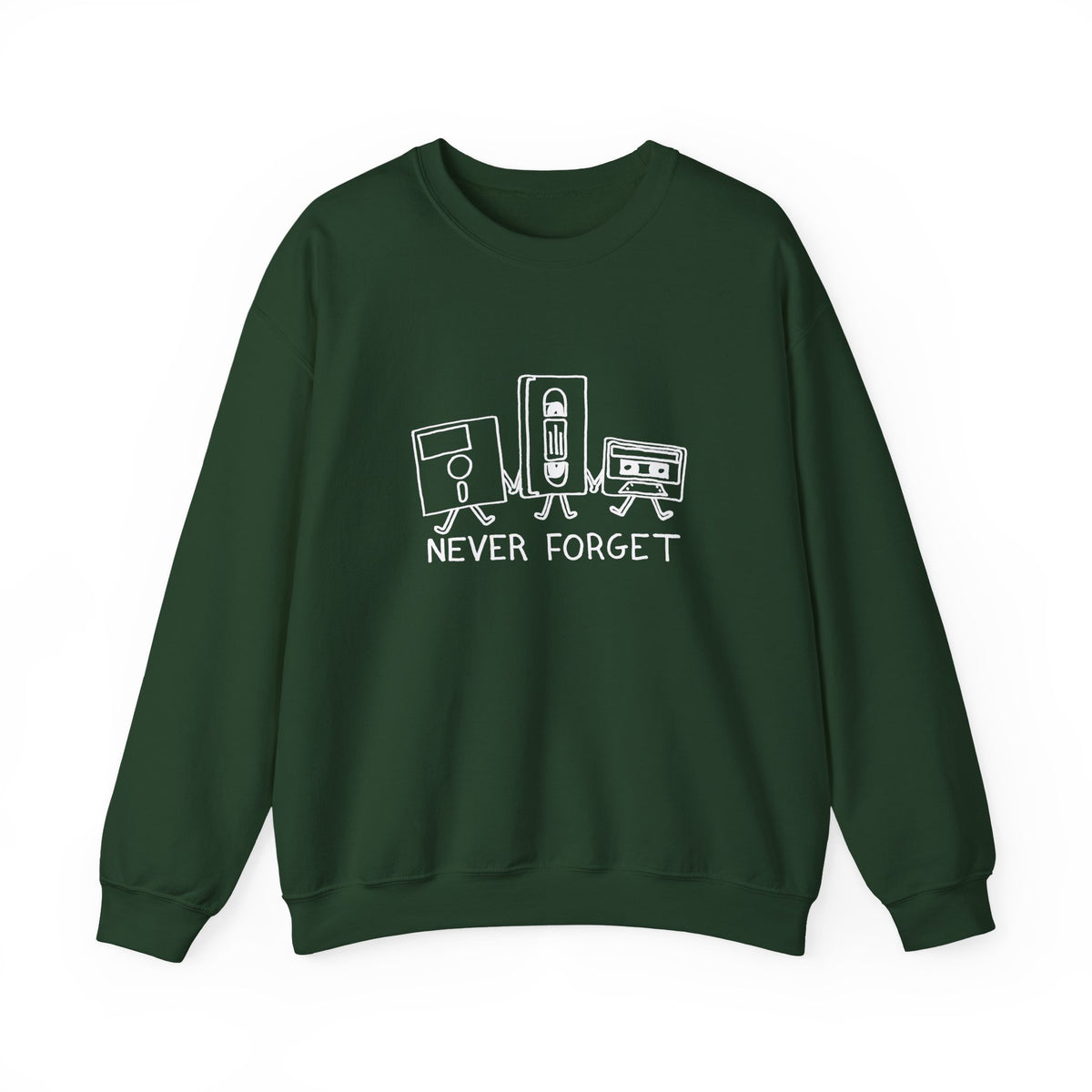 Never Forget Sweatshirt
