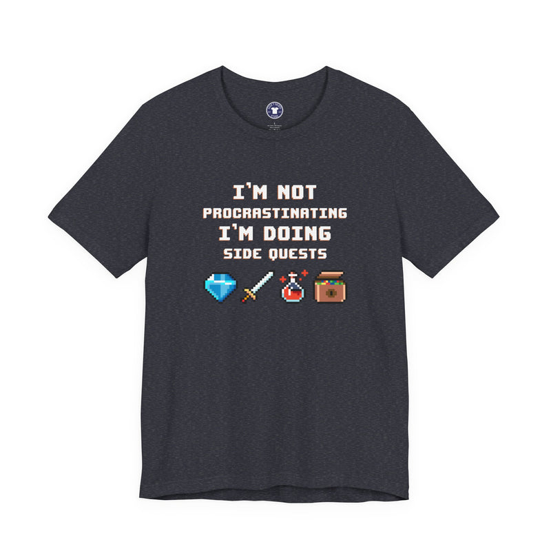 I'm Not Procrastinating I'm Doing Side Quests - Premium Unisex Crewneck T-Shirt