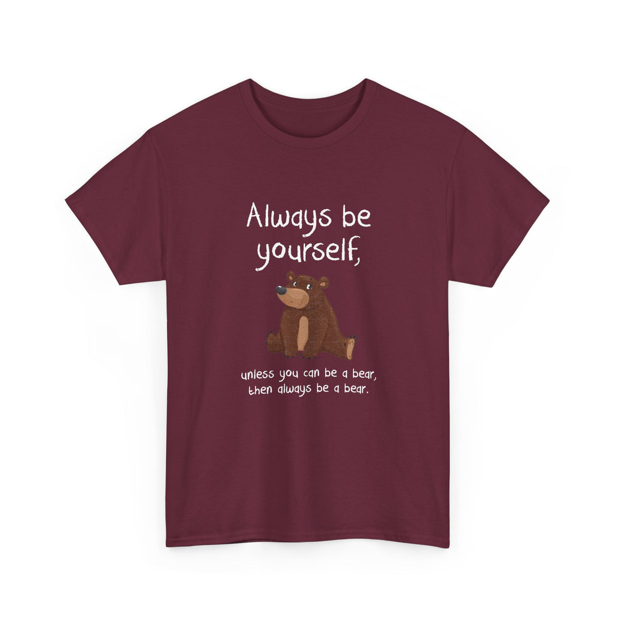 Always Be A Bear